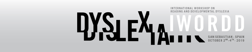 IWORDD 2019 International Workshop on Reading and Developmental Dyslexia 02nd Oct. - 04th Oct.